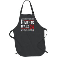 We Are Not Going Back Pro Kamala Harris Harris Walz 2024 Full-Length Apron With Pockets