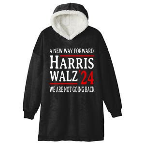 We Are Not Going Back Pro Kamala Harris Harris Walz 2024 Hooded Wearable Blanket