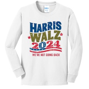 We Are Not Going Back Kamala Harris Tim Walz President Kids Long Sleeve Shirt