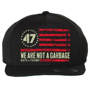 We Are Not A Garbage Votetrump 2024 Wool Snapback Cap