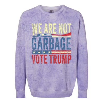 We Are Not Garbage Vote Trump For President 2024 Trump Vance Colorblast Crewneck Sweatshirt