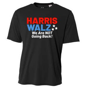 We Are Not Going Back! President Kamala Harris Tim Walz 2024 Cooling Performance Crew T-Shirt