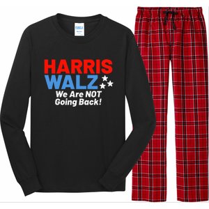 We Are Not Going Back! President Kamala Harris Tim Walz 2024 Long Sleeve Pajama Set