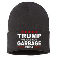 We Are Not Garbage Vote Trump Sustainable Knit Beanie