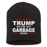 We Are Not Garbage Vote Trump Short Acrylic Beanie