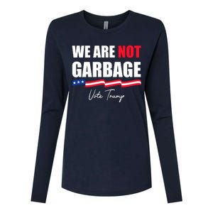 We Are Not Garbage Vote Trump Womens Cotton Relaxed Long Sleeve T-Shirt