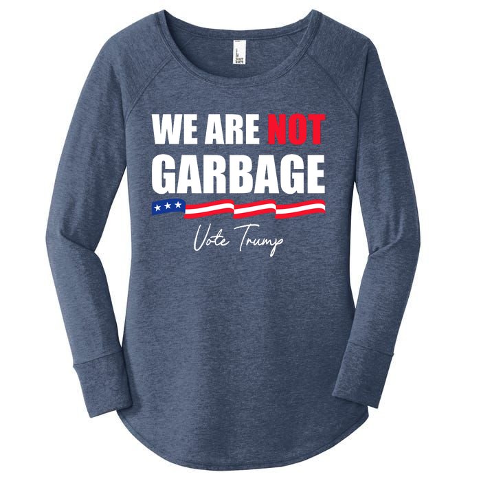 We Are Not Garbage Vote Trump Women's Perfect Tri Tunic Long Sleeve Shirt