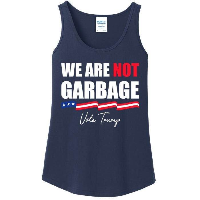 We Are Not Garbage Vote Trump Ladies Essential Tank