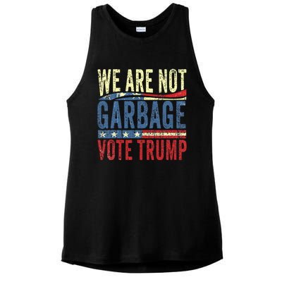 We Are Not Garbage Vote Trump For President 2024 Trump Vance Ladies PosiCharge Tri-Blend Wicking Tank