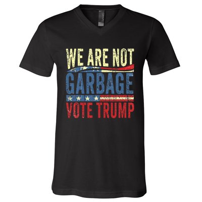 We Are Not Garbage Vote Trump For President 2024 Trump Vance V-Neck T-Shirt