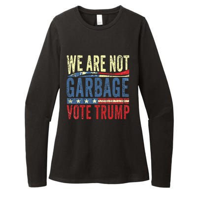 We Are Not Garbage Vote Trump For President 2024 Trump Vance Womens CVC Long Sleeve Shirt