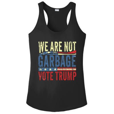 We Are Not Garbage Vote Trump For President 2024 Trump Vance Ladies PosiCharge Competitor Racerback Tank