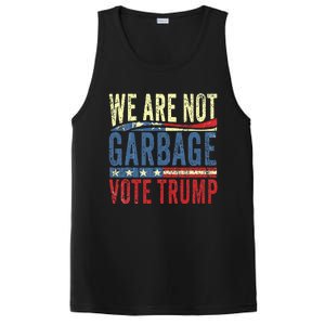 We Are Not Garbage Vote Trump For President 2024 Trump Vance PosiCharge Competitor Tank