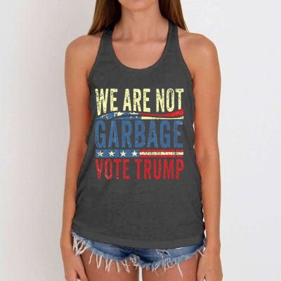 We Are Not Garbage Vote Trump For President 2024 Trump Vance Women's Knotted Racerback Tank