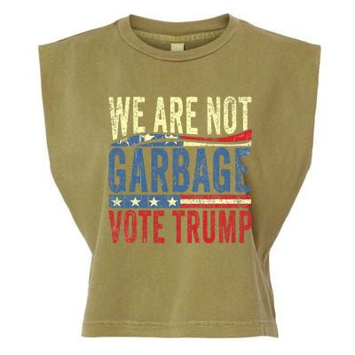 We Are Not Garbage Vote Trump For President 2024 Trump Vance Garment-Dyed Women's Muscle Tee