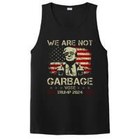 We Are Not Garbage Vote Trump PosiCharge Competitor Tank