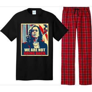 We Are Not Going Back Kamala We Are Not Going Back Pajama Set