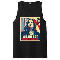 We Are Not Going Back Kamala We Are Not Going Back PosiCharge Competitor Tank