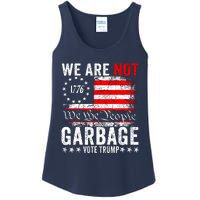 We Are Not Garbage Vote Trump Ladies Essential Tank