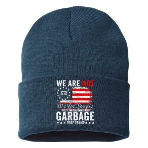 We Are Not Garbage Vote Trump Sustainable Knit Beanie