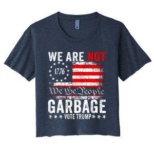 We Are Not Garbage Vote Trump Women's Crop Top Tee