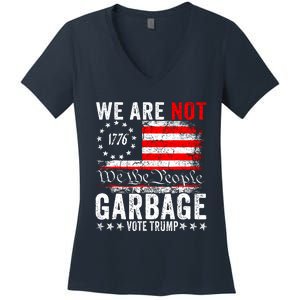 We Are Not Garbage Vote Trump Women's V-Neck T-Shirt