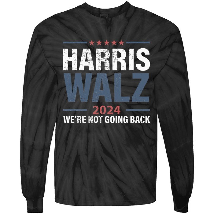 We Are Not Going Back 2024 Tie-Dye Long Sleeve Shirt