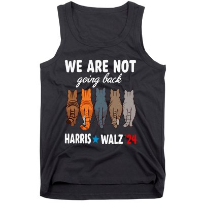 We Are Not Going Back Kamala Harris Waltz 24 Cat Ladies Tank Top