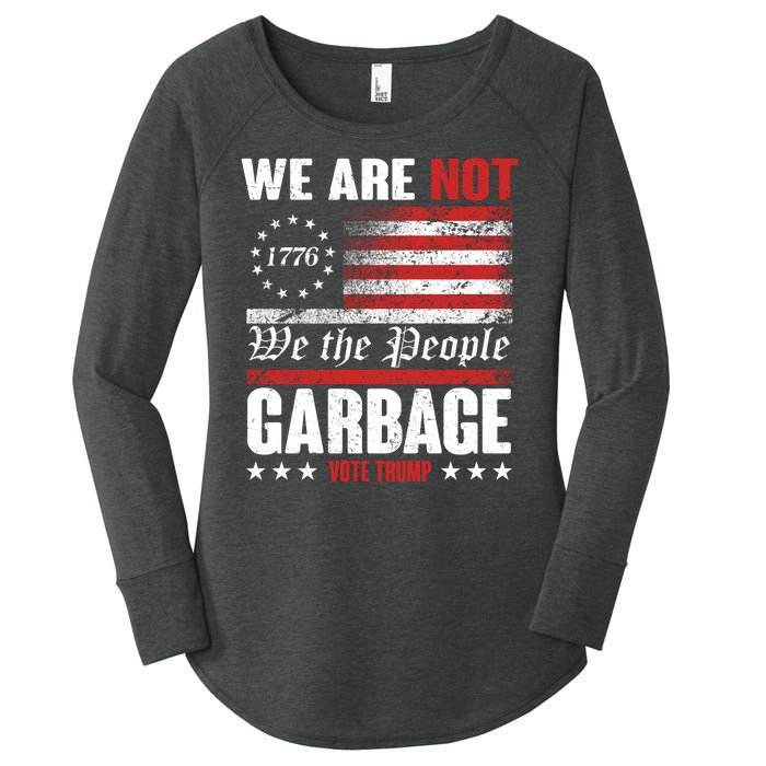 We Are Not Garbage Vote Trump Women's Perfect Tri Tunic Long Sleeve Shirt