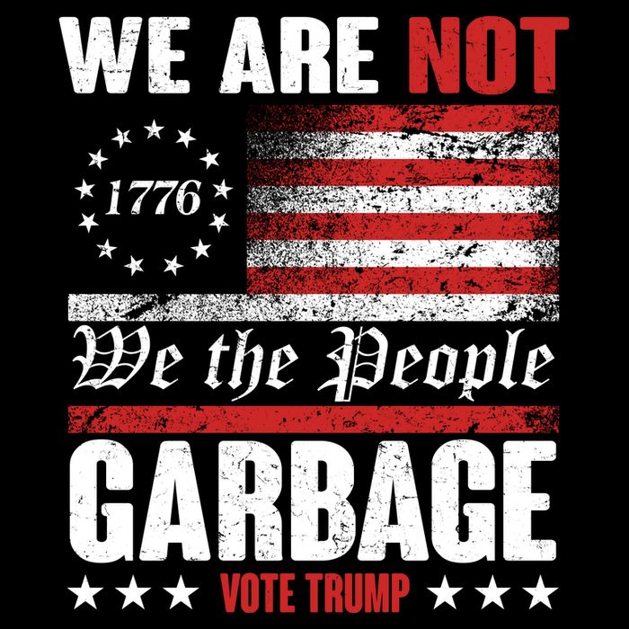 We Are Not Garbage Vote Trump Premium T-Shirt