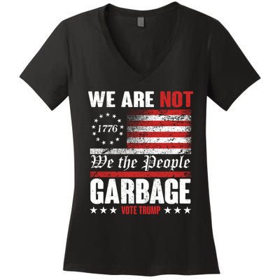 We Are Not Garbage Vote Trump Women's V-Neck T-Shirt