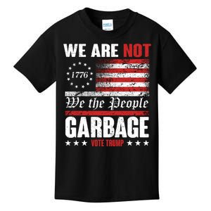 We Are Not Garbage Vote Trump Kids T-Shirt