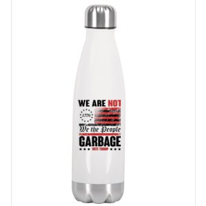 We Are Not Garbage Vote Trump Stainless Steel Insulated Water Bottle