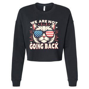 We Are Not Going Back Us Election Day 2024 America Flag Cat Cropped Pullover Crew