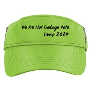 We Are Not Garbage Vote Trump 2024 Adult Drive Performance Visor