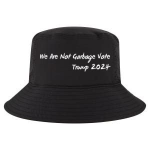 We Are Not Garbage Vote Trump 2024 Cool Comfort Performance Bucket Hat