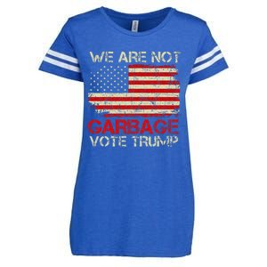 We Are Not Garbage Votetrump 2024 Trump Supporter Garbage Enza Ladies Jersey Football T-Shirt