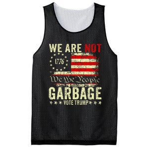 We Are Not Garbage Votetrump 2024 Trump Supporter Garbage Mesh Reversible Basketball Jersey Tank