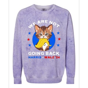 We Are Not Going Back Kamala Harris Walz 2024 Funny Cat Lady Colorblast Crewneck Sweatshirt