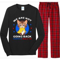 We Are Not Going Back Kamala Harris Walz 2024 Funny Cat Lady Long Sleeve Pajama Set