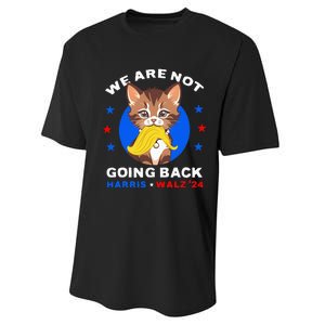 We Are Not Going Back Kamala Harris Walz 2024 Funny Cat Lady Performance Sprint T-Shirt