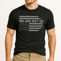 We Are Not Ok Usa Flag Upside Down Cooling Performance Crew T-Shirt