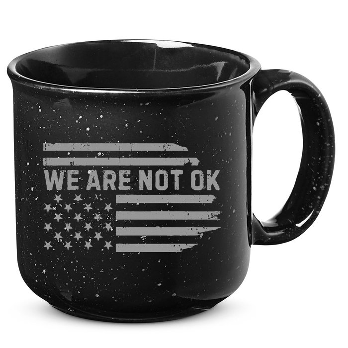 We Are Not Ok Usa Flag Upside Down 15oz Campfire Ceramic Mug