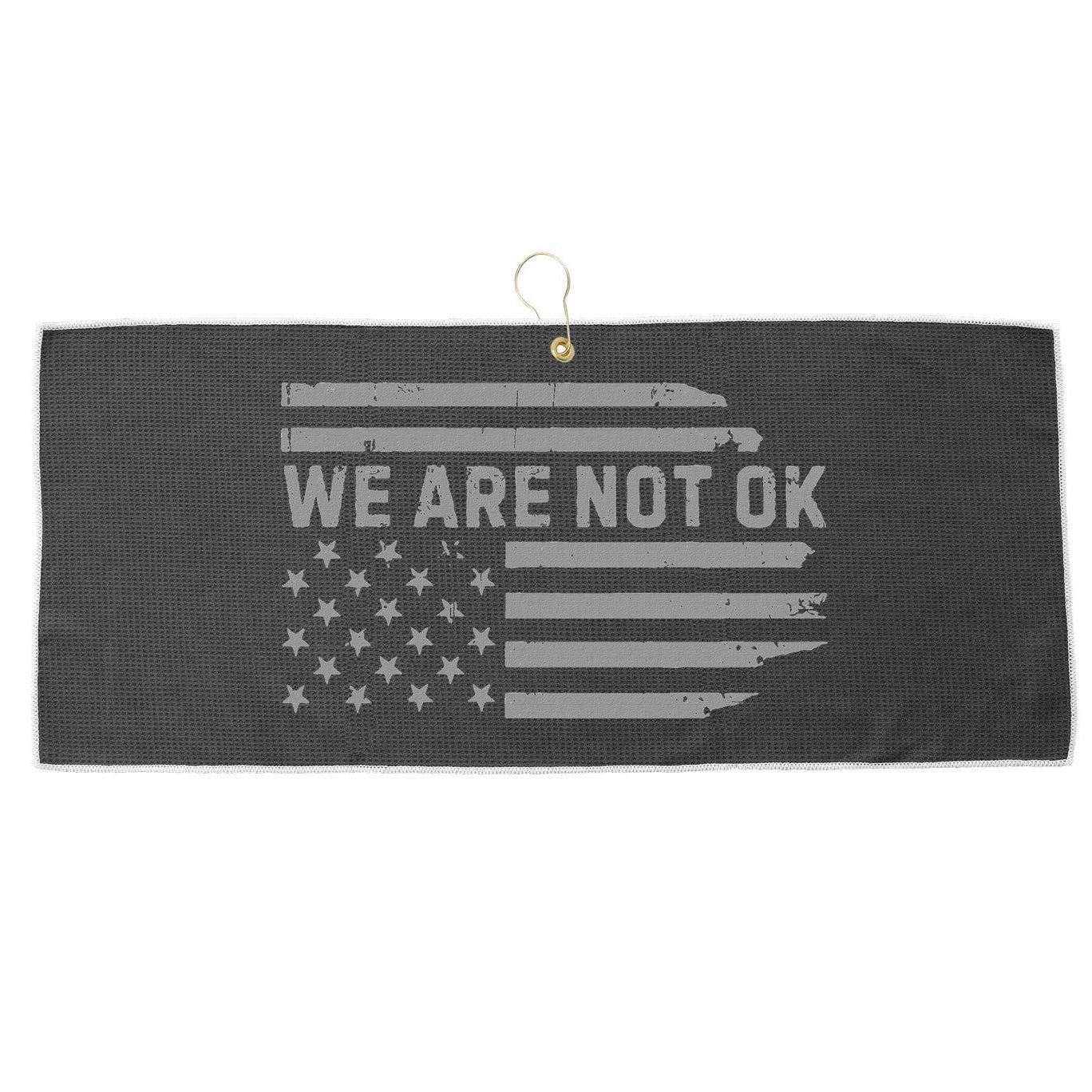 We Are Not Ok Usa Flag Upside Down Large Microfiber Waffle Golf Towel