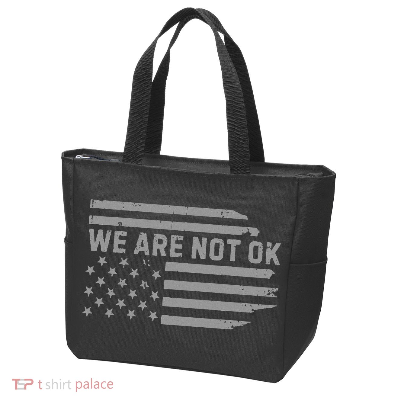 We Are Not Ok Usa Flag Upside Down Zip Tote Bag