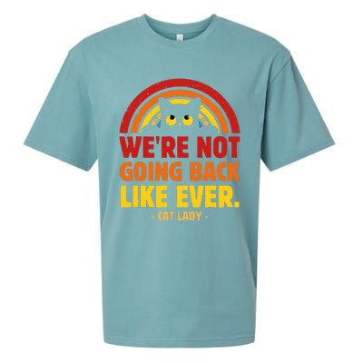 We Are Not Going Back Like Ever Cat Lady Kamala Harris 2024 Sueded Cloud Jersey T-Shirt