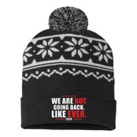 We Are Not Going Back Like Ever USA-Made Snowflake Beanie