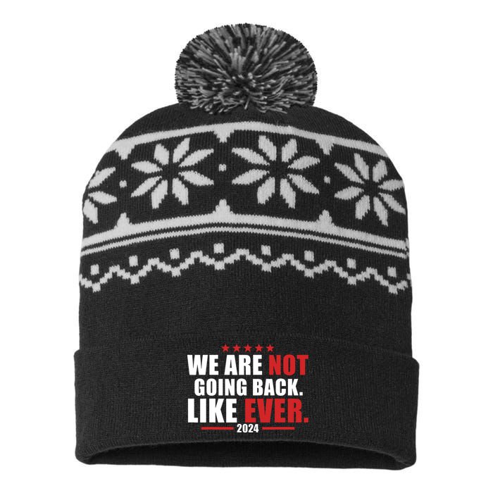 We Are Not Going Back Like Ever USA-Made Snowflake Beanie