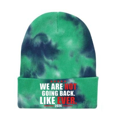 We Are Not Going Back Like Ever Tie Dye 12in Knit Beanie