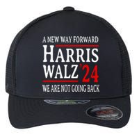 We Are Not Going Back Pro Kamala Harris Harris Walz 2024 Flexfit Unipanel Trucker Cap